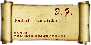 Dostal Franciska névjegykártya
